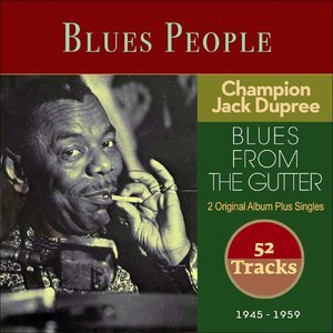 Blues From The Gutter (2 Original Albums plus Singles 1945 - 1959)