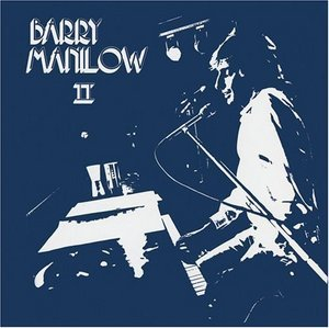 Barry Manilow Ii [expanded Edition]