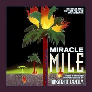 Miracle Mile - Original MGM Motion Picture Soundtrack