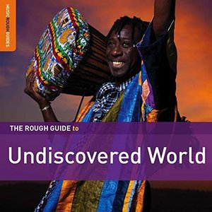 Rough Guide To Undiscovered World