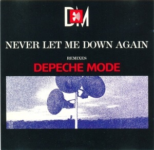 Never Let Me Down Again (Remix Versions)
