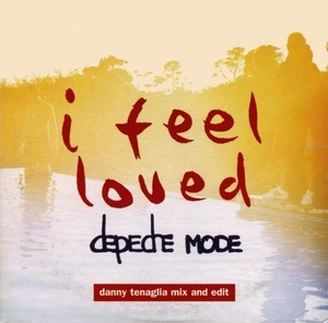 I Feel Loved (Danny Tenaglia Mix And Edit)