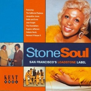 Stone Soul: San Francisco's Loadstone Label