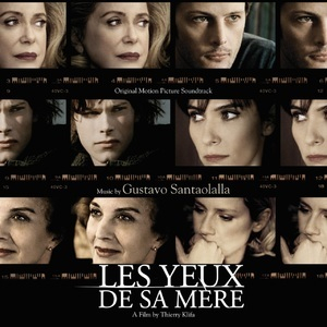 His Mother's Eyes (Les Yeux De Sa Mere) (Original Motion Picture Soundtrack)