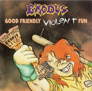 Good Friendly Violent Fun (Live)