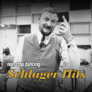 Schlager Hits - Non Stop Dancing by James Last