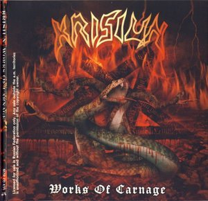 Works Of Carnage (2008 Reissue)