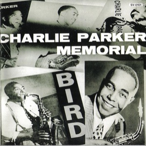 Charlie Parker Memorial Vol. 1