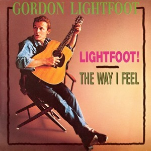 Lightfoot! + The Way I Feel