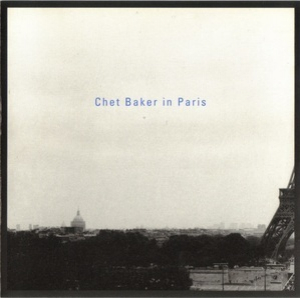 Chet Baker In Paris