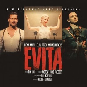 Evita (New Broadway Cast Recording)