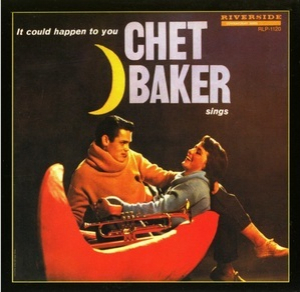 Chet Baker Sings - It Could Happen To You