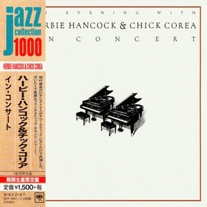 An Evening With Herbie Hancock & Chick Corea In Concert