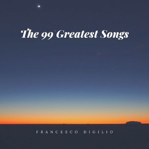 The 99 Greatest Songs