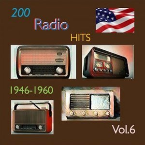 200 Radio Hits 1946-1960, Vol. 6