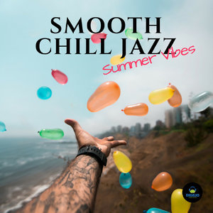Smooth Jazz Chill Summer Vibes