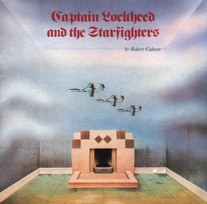 Captain Lockheed And The Starfighters