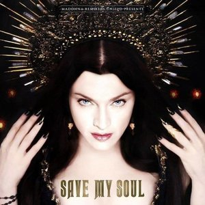 Save My Soul: Madonna Remixers United