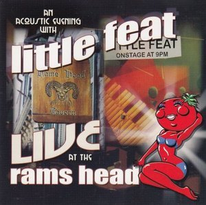 Live At The Rams Head (An Acoustic Evening With Little Feat)