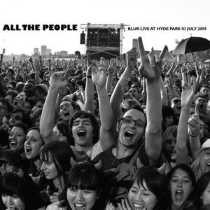 All The People: Live At Hyde Park