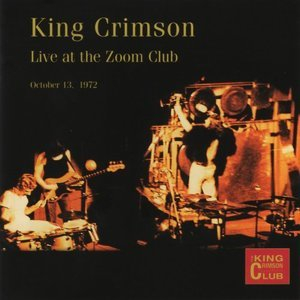 Live At The Zoom Club: October 13, 1972