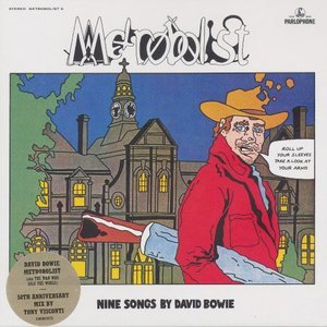 Metrobolist (Nine Songs By David Bowie)