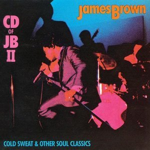 CD Of JB II (Cold Sweat & Other Soul Classics)