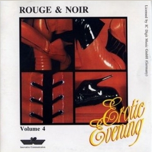 Erotic Evening - Rouge & Noir