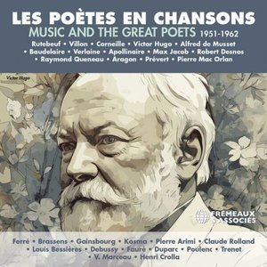 Les poètes en chansons (Music of the great poets, 1951-1962)