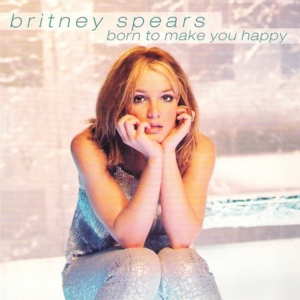 Born To Make You Happy [CDS]