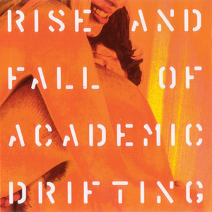 Rise And Fall Of Academic Drifting
