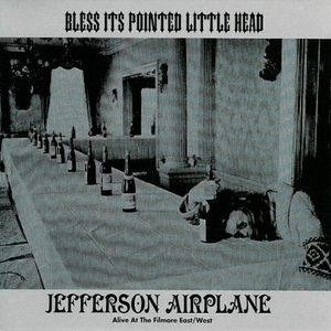 Bless Its Pointed Little Head (2004 - BMG Heritage + Bonus Tracks)