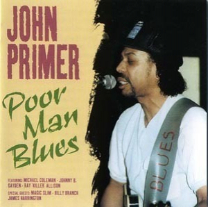 [vol.06] John Primer (poor Man Blues)