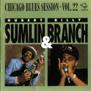 [vol.22] Billy Branch & Hubert Sumlin