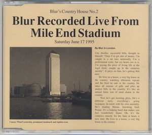 Blur's Country House No. 2 (Blur Recorded Live From Mile End Stadium, Saturday June 17 1995)