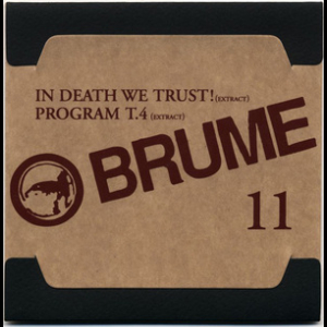 Anthology Box Disc (CD11) In Death We Trust! (extract) / Program T.4 (extract)