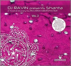 DJ Ravin Presents Shanta Vol.2