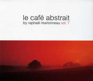 Le Cafe Abstrait Vol.7 (CD1)