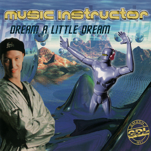 Dream A Little Dream [CDS]