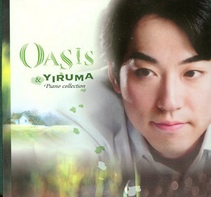 Oasis & Yiruma