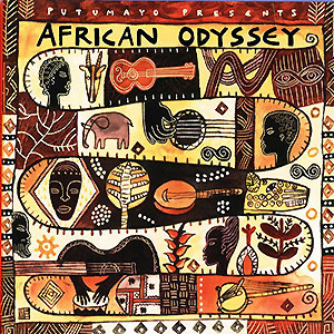 Putumayo presents - African Odyssey