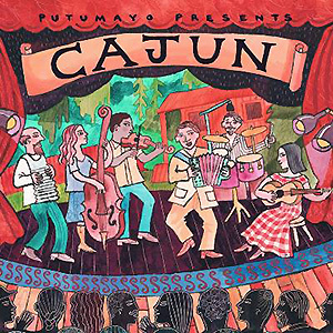 Putumayo Presents - Cajun