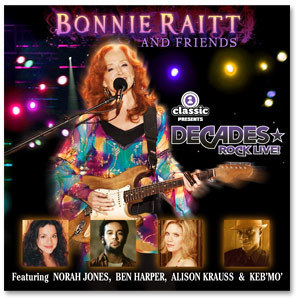 Bonnie Raitt And Friends