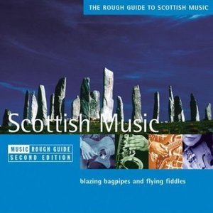 The Rough Guide To Scottish Music
