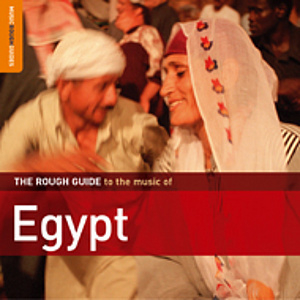 The Rough Guide To The Music Of Egypt