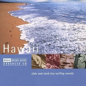 The Rough Guide To The Music Of Hawaii