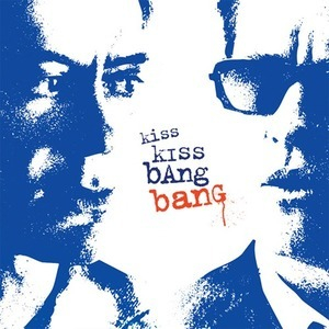 Kiss Kiss Bang Bang (Soundtrack)