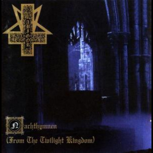 Nachthymnen (From The Twilight Kingdom)