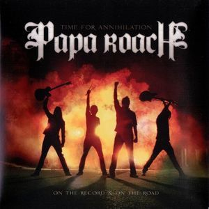 Time For Annihilation - On The Record & On The Road (Deluxe Edition)