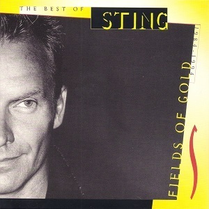 Fields Of Gold: The Best Of Sting 1984 - 1994